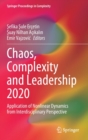 Chaos, Complexity and Leadership 2020 : Application of Nonlinear Dynamics from Interdisciplinary Perspective - Book