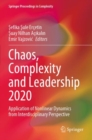 Chaos, Complexity and Leadership 2020 : Application of Nonlinear Dynamics from Interdisciplinary Perspective - Book