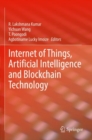 Internet of Things, Artificial Intelligence and Blockchain Technology - Book