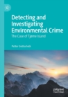 Detecting and Investigating Environmental Crime : The Case of Tjome Island - Book