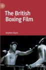 The British Boxing Film - Book