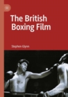 The British Boxing Film - Book