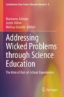 Addressing Wicked Problems through Science Education : The Role of Out-of-School Experiences - Book