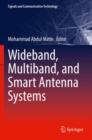 Wideband, Multiband, and Smart Antenna Systems - Book