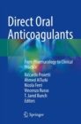 Direct Oral Anticoagulants : From Pharmacology to Clinical Practice - Book