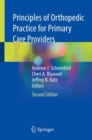 Principles of Orthopedic Practice for Primary Care Providers - Book