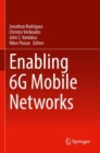 Enabling 6G Mobile Networks - Book