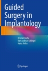 Guided Surgery in Implantology - Book
