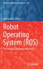 Robot Operating System (ROS) : The Complete Reference (Volume 6) - Book