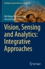 Vision, Sensing and Analytics: Integrative Approaches - Book