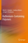 Ruthenium-Containing Polymers - Book