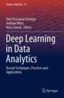 Deep Learning in Data Analytics : Recent Techniques, Practices and Applications - Book