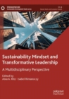 Sustainability Mindset and Transformative Leadership : A Multidisciplinary Perspective - Book