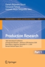 Production Research : 10th International Conference of Production Research - Americas, ICPR-Americas 2020, Bahia Blanca, Argentina, December 9-11, 2020, Revised Selected Papers, Part I - Book