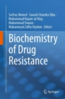 Biochemistry of Drug Resistance - Book