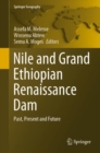 Nile and Grand Ethiopian Renaissance Dam : Past, Present and Future - Book