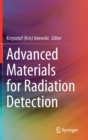 Advanced Materials for Radiation Detection - Book