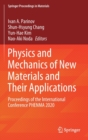 Physics and Mechanics of New Materials and Their Applications : Proceedings of the International Conference PHENMA 2020 - Book