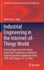 Industrial Engineering in the Internet-of-Things World : Selected Papers from the Virtual Global Joint Conference on Industrial Engineering and Its Application Areas, GJCIE 2020, August 14-15, 2020 - Book