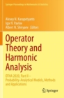 Operator Theory and Harmonic Analysis : OTHA 2020, Part II - Probability-Analytical Models, Methods and Applications - Book