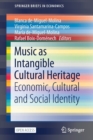 Music as Intangible Cultural Heritage : Economic, Cultural and Social Identity - Book