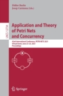 Application and Theory of Petri Nets and Concurrency : 42nd International Conference, PETRI NETS 2021, Virtual Event, June 23–25, 2021, Proceedings - Book