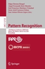 Pattern Recognition : 13th Mexican Conference, MCPR 2021, Mexico City, Mexico, June 23–26, 2021, Proceedings - Book