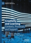 Creativity and Learning : Contexts, Processes and Support - Book
