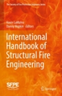 International Handbook of Structural Fire Engineering - Book