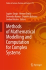 Methods of Mathematical Modelling and Computation for Complex Systems - Book