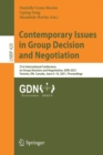 Contemporary Issues in Group Decision and Negotiation : 21st International Conference on Group Decision and Negotiation, GDN 2021, Toronto, ON, Canada, June 6-10, 2021, Proceedings - Book