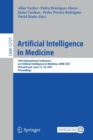 Artificial Intelligence in Medicine : 19th International Conference on Artificial Intelligence in Medicine, AIME 2021, Virtual Event, June 15–18, 2021, Proceedings - Book