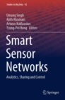 Smart Sensor Networks : Analytics, Sharing and Control - Book
