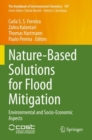 Nature-Based Solutions for Flood Mitigation : Environmental and Socio-Economic Aspects - Book