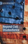 Beyond Civil Disobedience : Social Nullification and Black Citizenship - Book