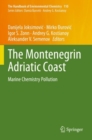 The Montenegrin Adriatic Coast : Marine Chemistry Pollution - Book