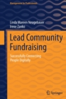 Lead Community Fundraising : Successfully Connecting People Digitally - Book