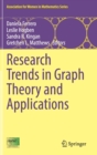 Research Trends in Graph Theory and Applications - Book