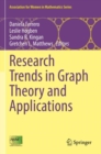 Research Trends in Graph Theory and Applications - Book