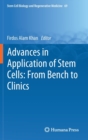 Advances in Application of Stem Cells: From Bench to Clinics - Book