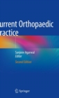 Current Orthopaedic Practice - Book