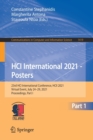 HCI International 2021 - Posters : 23rd HCI International Conference, HCII 2021, Virtual Event, July 24-29, 2021, Proceedings, Part I - Book