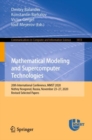Mathematical Modeling and Supercomputer Technologies : 20th International Conference, MMST 2020, Nizhny Novgorod, Russia, November 23 - 27, 2020, Revised Selected Papers - Book