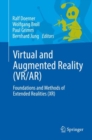 Virtual and Augmented Reality (VR/AR) : Foundations and Methods of Extended Realities (XR) - Book