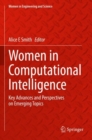 Women in Computational Intelligence : Key Advances and Perspectives on Emerging Topics - Book