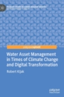 Water Asset Management in Times of Climate Change and Digital Transformation - Book