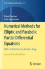 Numerical Methods for Elliptic and Parabolic Partial Differential Equations : With contributions by Andreas Rupp - Book
