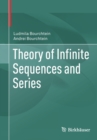 Theory of Infinite Sequences and Series - Book
