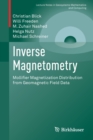 Inverse Magnetometry : Mollifier Magnetization Distribution from Geomagnetic Field Data - Book