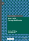 Asia-Pacific Fishing Livelihoods - Book